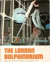 London Dolphinarium Guide 1972 - Performing Dolphins